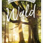 BÜCHER 7 peter wohlleben buch bücher empfehlung gebrauchsanweisung für den wald